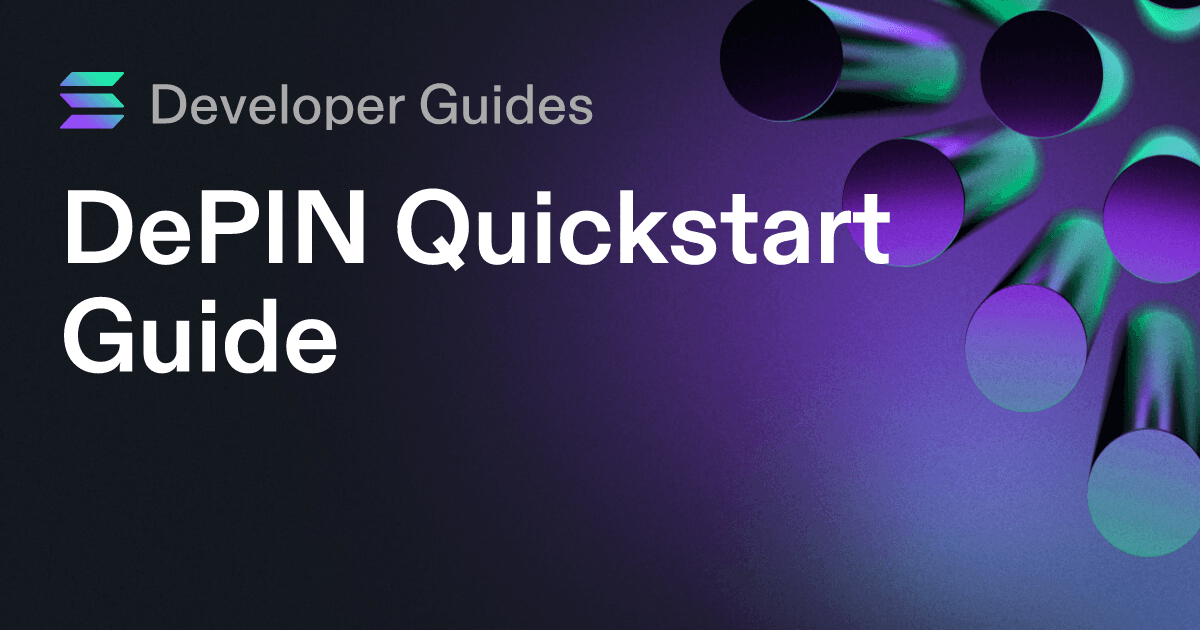 DePIN Quickstart Guide